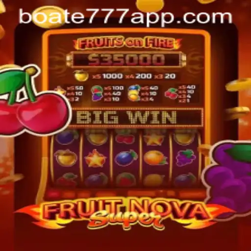 Explorando FruitNovaSuper: O Jogo de Cassino do Momento na Boate-777